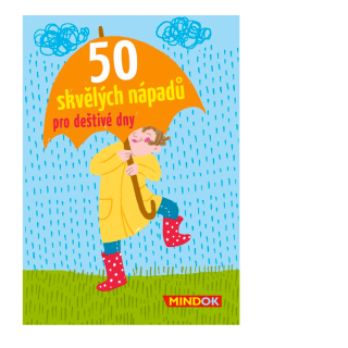 Mindok 50 skvělých nápadů pro deštivé dny